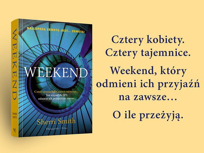 Zostań recenzentem powieści „Weekend” Sherri Smith!