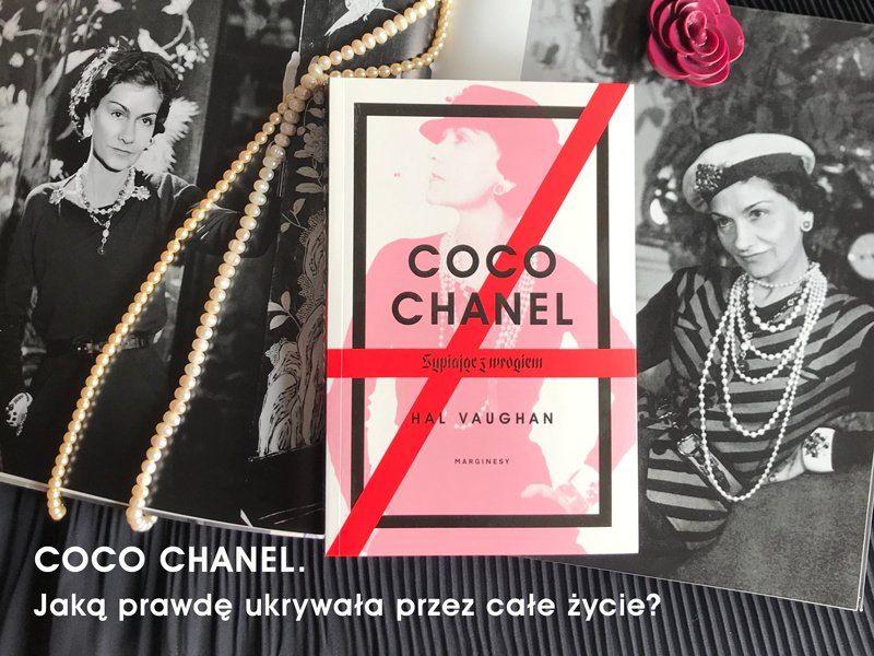 Francuskie perfumy i niemiecka okupacja. „Coco Chanel. Sypiając z wrogiem” Hala Vauhgana