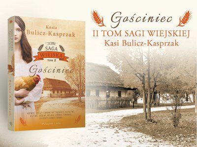  Zostań recenzentem książki „Gościniec” Kasi Bulicz-Kasprzak