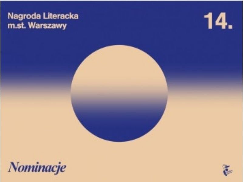 Nagroda Literacka m. st. Warszawy. Poznajcie nominowane tytuły!