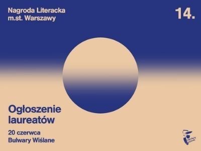  Ogłoszenie laureatów Nagrody Literackiej m.st. Warszawy już 20 czerwca
