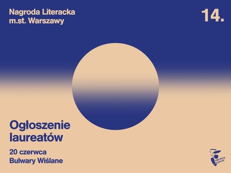 Ogłoszenie laureatów Nagrody Literackiej m.st. Warszawy już 20 czerwca