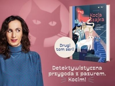  Różowa jest moc – wywiad z Agatą Romaniuk, autorką „Kociej Szajki i ucha różowego jelenia”