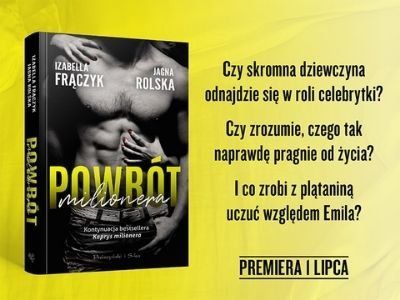 „Powrót milionera” – zostań jednym z recenzentów premierowej książki!