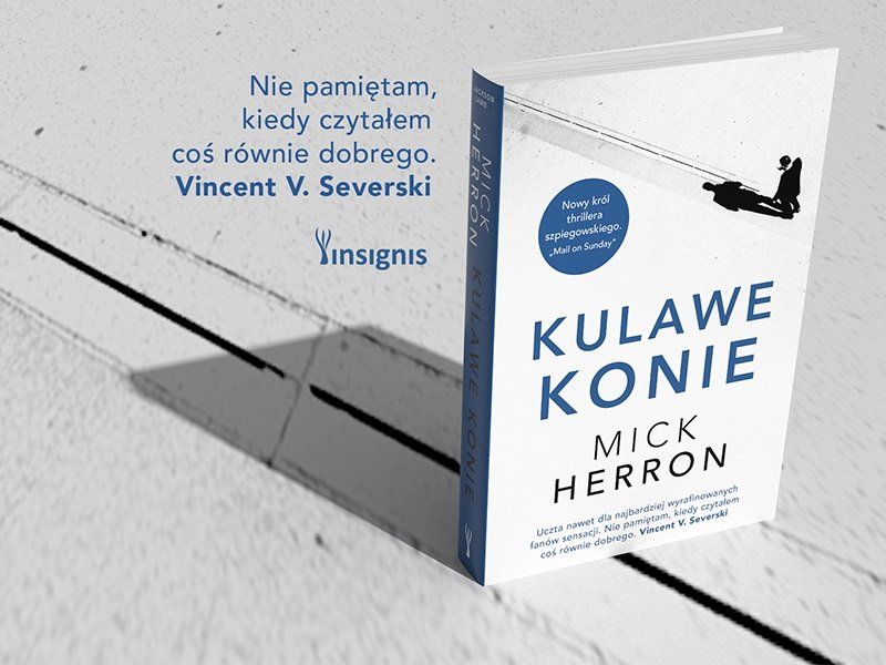  „Kulawe konie”, szpiegowski thriller w mistrzowskim wydaniu