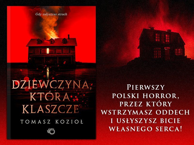„Dziewczyna, która klaszcze” – historia nawiedzeń, polski horror w niezwykłej formie