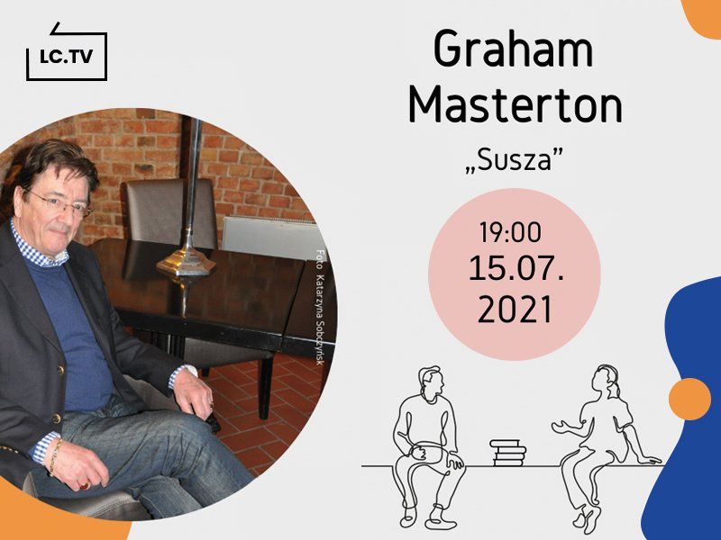 O co spytasz Grahama Mastertona? Zadaj pytanie pisarzowi i weź udział w spotkaniu online! 