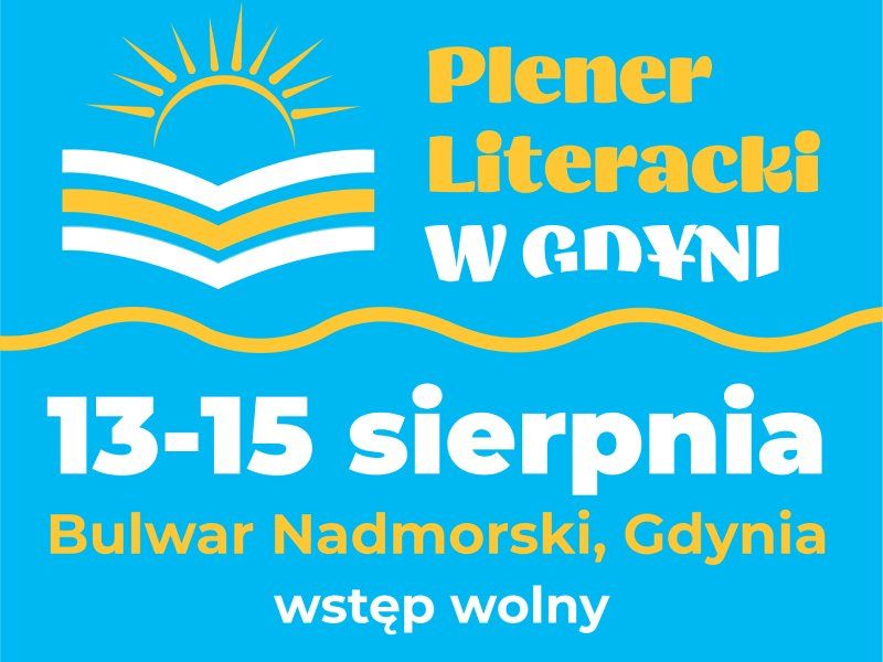 Plener Literacki w Gdyni już 13-15 sierpnia! 