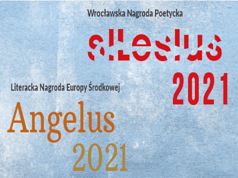 Finał Literackiej Nagrody Europy Środkowej Angelus i Wrocławskiej Nagrody Poetyckiej Silesius