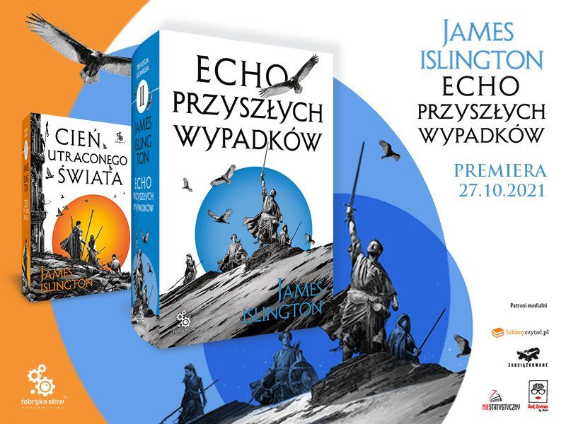 „Echo przyszłych wypadków” – śmiertelne tajemnice – nowa książka fantasy Jamesa Islingtona