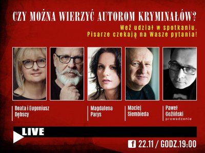  Spotkanie na żywo! O co spytasz autorów bestsellerowych kryminałów?