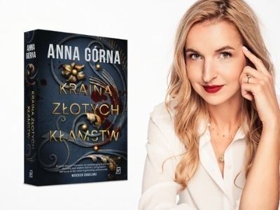  „Kraina złotych kłamstw” – zbrodnia na emigracji, potęga sekretów, sztuka aktorskiej gry