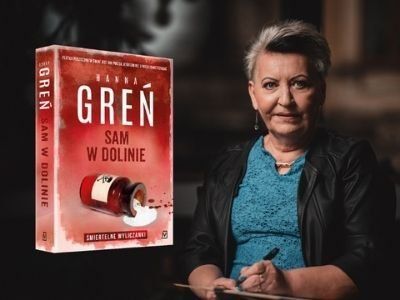  Wielki powrót serii „Śmiertelne Wyliczanki”. Hanna Greń „Sam w dolinie”