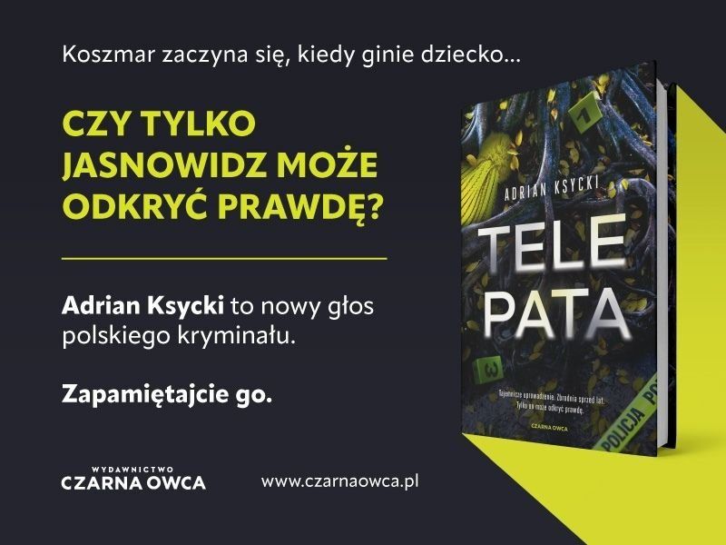 „Telepata” – mroczna strona Poznania, debiutancki kryminał Adriana Ksyckiego