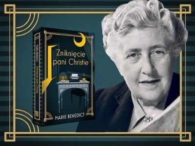  „Zniknięcie pani Christie”. Co jest prawdą, a co jest tajemnicą?