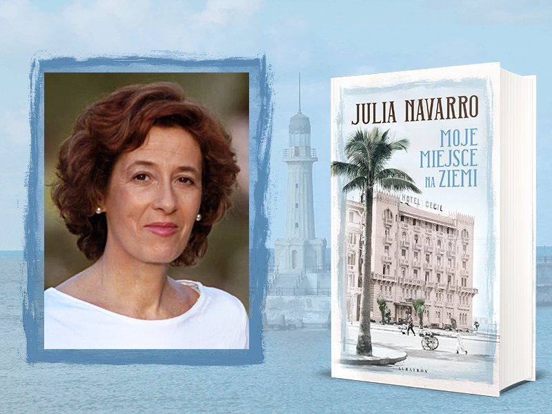 Julia Navarro powraca w przejmującej powieści „Moje miejsce na ziemi”