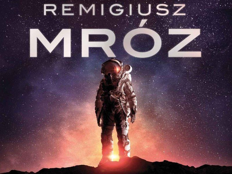 Dwie powieści Remigiusza Mroza trafią na ekran. Nadchodzi polskie science fiction