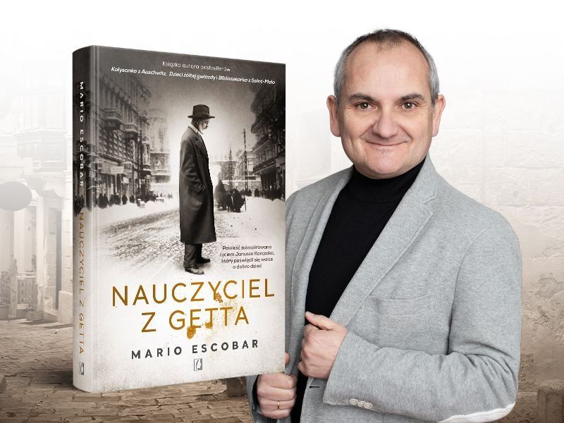  „Nauczyciel z getta”. Nowa powieść Maria Escobara w księgarniach już 15 czerwca!