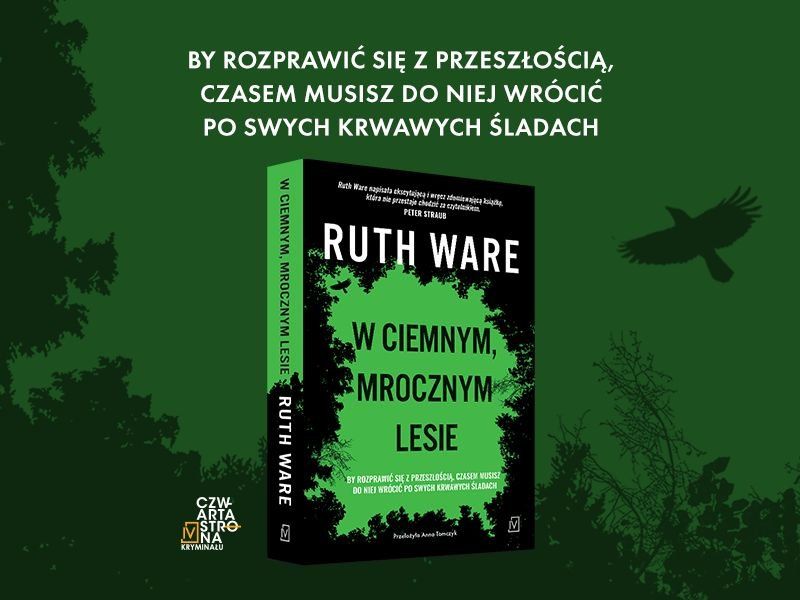 Zrecenzuj „W ciemnym, mrocznym lesie” – thriller Ruth Ware!