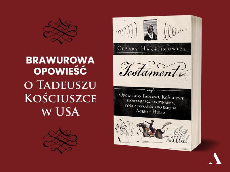 „Testament” – weź udział w akcji recenzenckiej książki Cezarego Harasimowicza