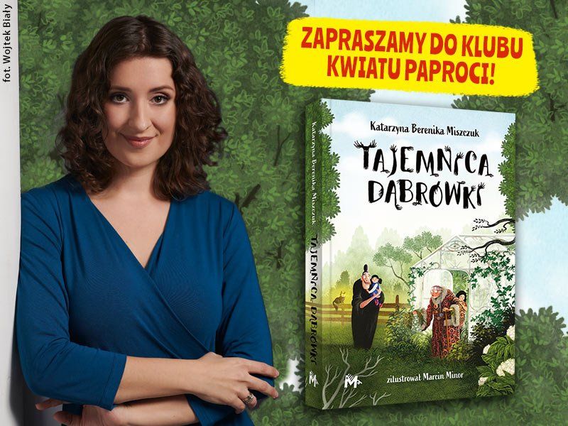 „Tajemnica Dąbrówki“ - Katarzyna Berenika Miszczuk
