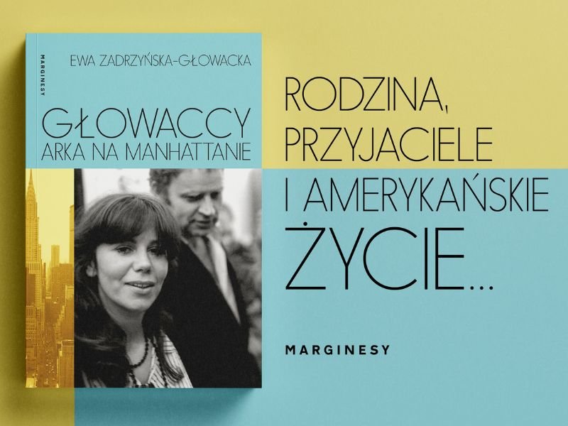 „Chcę ocalić od zapomnienia życie na emigracji” – mówi Ewa Zadrzyńska-Głowacka
