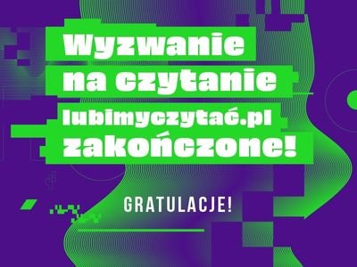  Wyzwanie na czytanie – ile książek przeczytaliście w 2022 roku?