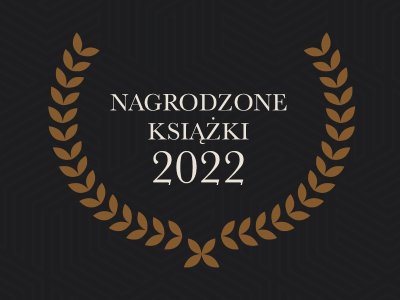 Książki nagrodzone w 2022 roku
