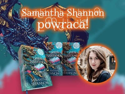  „Dzień nastania nocy”, nowa książka Samanthy Shannon, czyli powrót do „Zakonu Drzewa Pomarańczy”