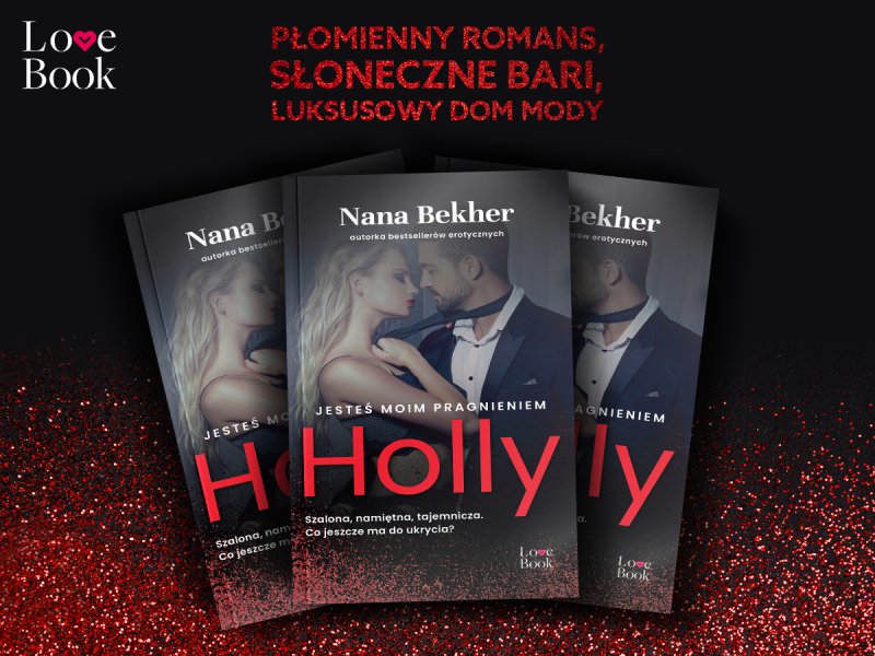 Nareszcie zaczynamy mówić o seksie – wywiad z Naną Bekher, autorką „Jesteś moim pragnieniem Holly” 