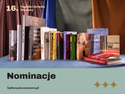   Znamy nominacje do 16. Nagrody Literackiej m.st. Warszawy!