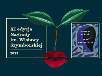  Poetycka książka roku wybrana. Nagroda im. Wisławy Szymborskiej dla „Ręki pszczelarza”