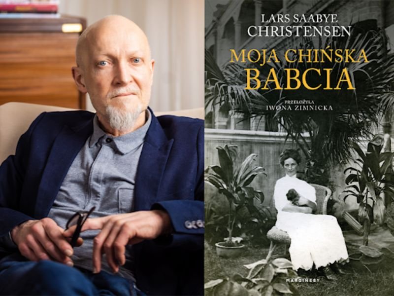 „Moja chińska babcia”: podróż do przeszłości Larsa Saabye Christensena