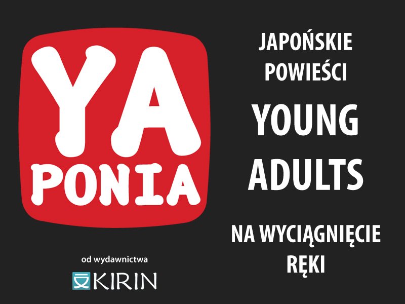 YAponia – nowa marka Wydawnictwa Kirin
