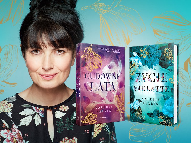 Valérie Perrin, autorka „Życia Violette” i „Cudownych lat”, po raz pierwszy w Polsce! 