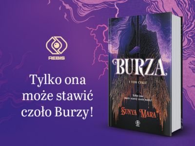 Uwaga, akcja recenzencka. Weź udział i wygraj powieść „Burza“, początek nowego cyklu fantasy!