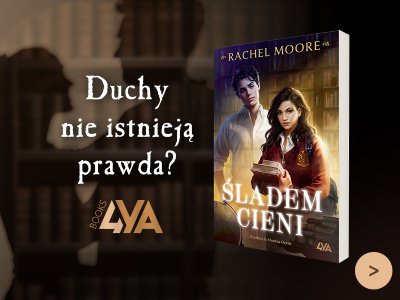 Zgarnij egzemplarz powieści „Śladem cieni” Rachel Moore – akcja recenzencka