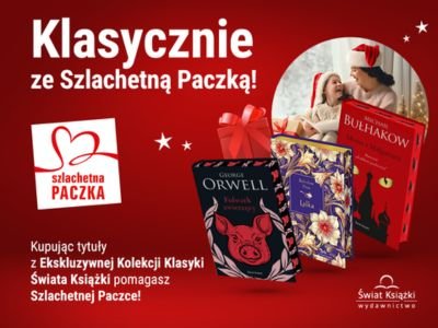 Wydawnictwo Świat Książki połączyło siły ze Szlachetną Paczką!