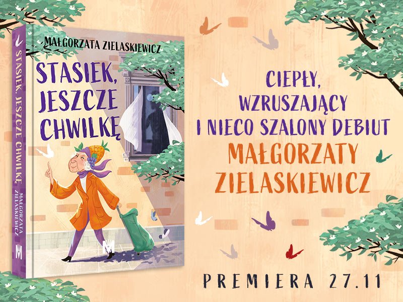 Małgorzata Zielaskiewicz: Pisanie zawsze było ze mną, ale nie zawsze nadawałam mu właściwy priorytet
