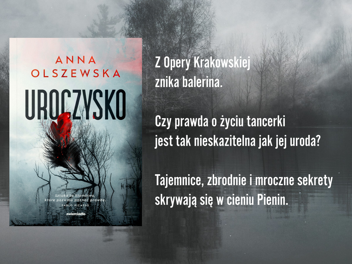„Uroczysko” – wygraj egzemplarz nowego kryminału Anny Olszewskiej