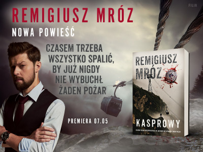  W górach łatwo zgubić nie tylko szlak, ale i życie, o czym niejednokrotnie przekonamy się, czytając „Kasprowy” Remigiusza Mroza 