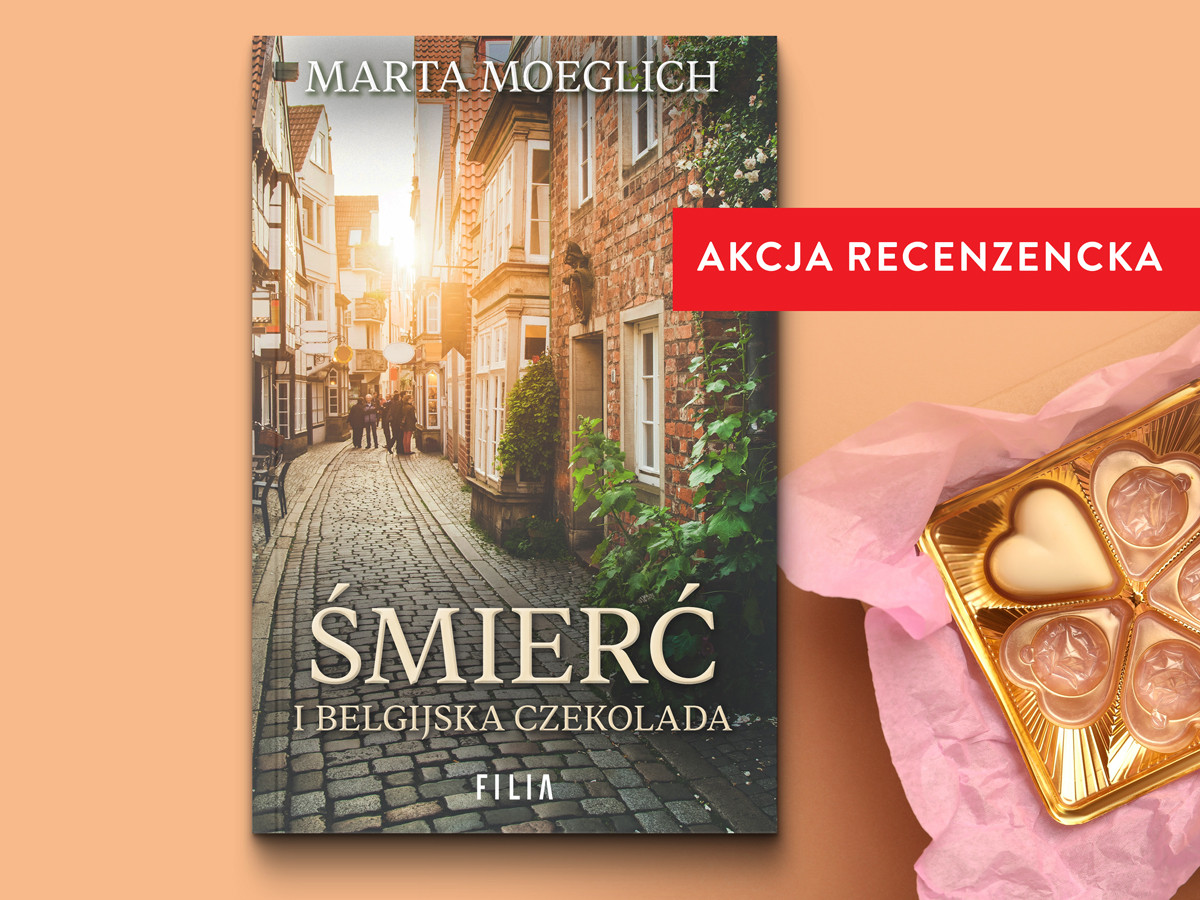 „Śmierć i belgijska czekolada“ Marty Moeglich: weź udział w akcji recenzenckiej!