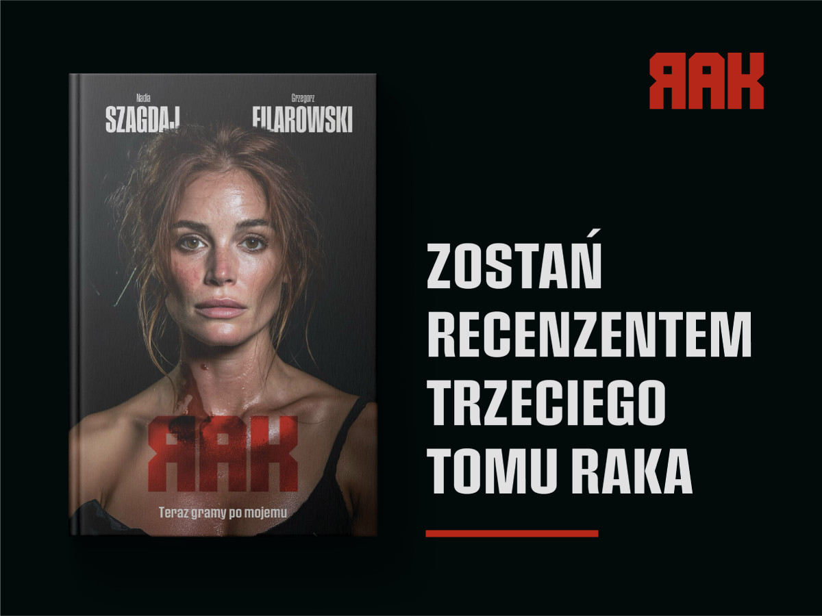 „RAK” – weź udział w akcji recenzenckiej i zgarnij trzeci tom