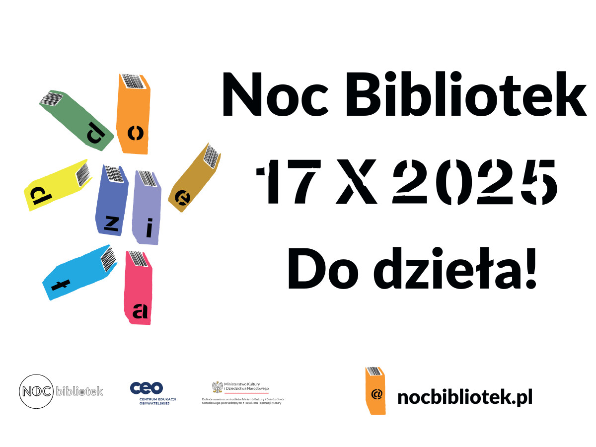 Noc Bibliotek 2025: Do dzieła! Weź udział w wielkim święcie czytania i konkursie Lubimyczytać.pl