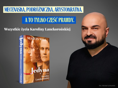  Zdumiewające, ile może zmieścić się w jednym życiu. Rozmowa z Marcinem Wilkiem