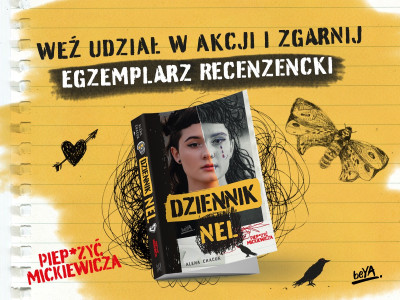  Akcja recenzencka! Wygraj egzemplarz hitu literatury młodzieżowej. Do zdobycia „Dziennik Nel”!