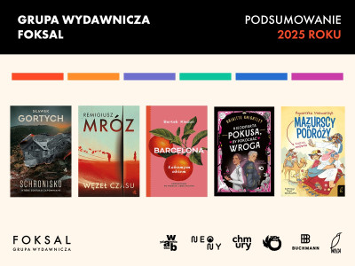 Grupa Wydawnicza Foksal podsumowuje 2025 rok