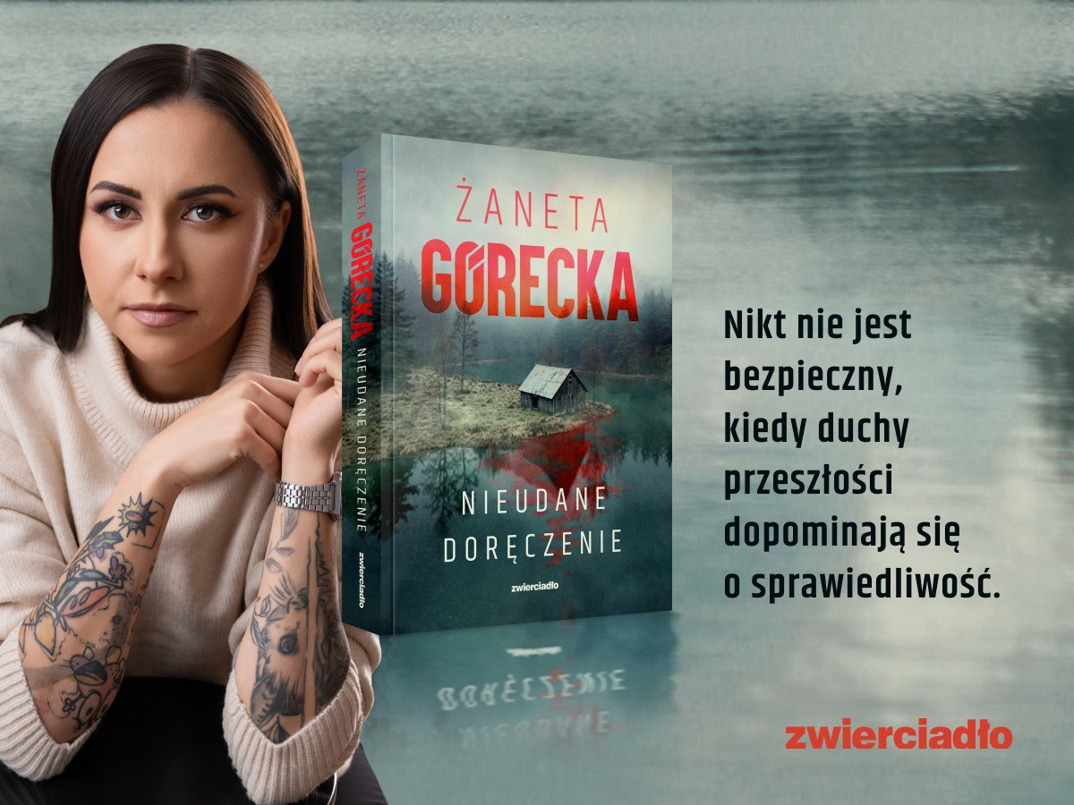 Premierowe fragmenty książki „Nieudane doręczenie” Żanety Góreckiej