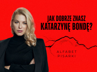 Jak dobrze znasz Katarzynę Bondę? Alfabet pisarki.