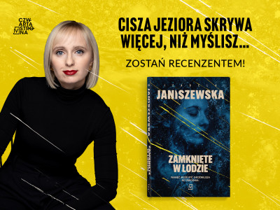 „Zamknięte w lodzie” – kryminał otwierający nową serię Izabeli Janiszewskiej. Weź udział w akcji recenzenckiej! 